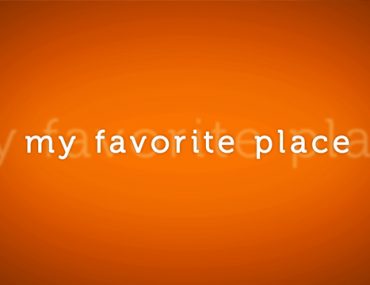 My Favorite Place